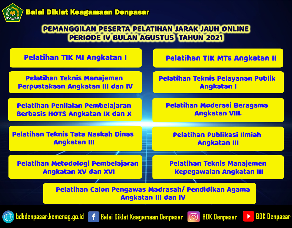 PEMANGGILAN PESERTA PELATIHAN JARAK JAUH PERIODE IV BULAN AGUSTUS TAHUN 2021